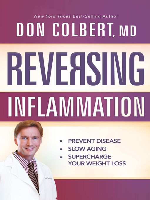 Title details for Reversing Inflammation by Don Colbert, MD - Wait list
